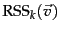 $\displaystyle \mbox{RSS}_k(\vec{v})$