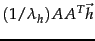 $\displaystyle (1/\lambda_h) AA^T\vec{h}$